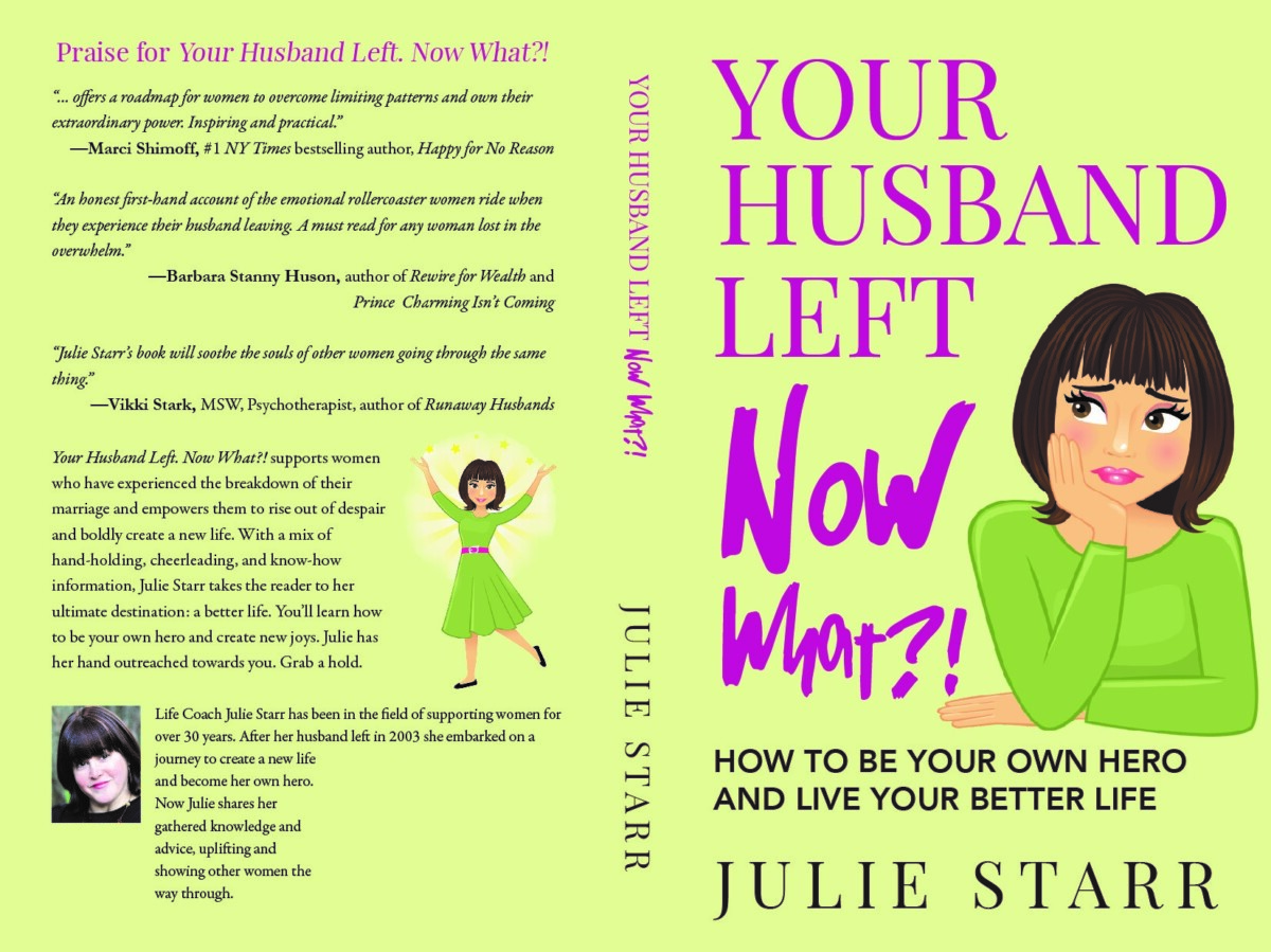 Your Husband Left. Now What